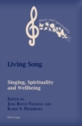 Living Song : Singing, Spirituality, and Wellbeing - Book