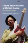 Cultural Representations of Albinism in Africa : Narratives of Change - eBook