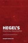 Hegel’s Political Philosophy : Themes and Interpretations - Book