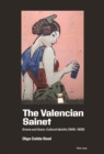 The Valencian Sainet : Drama and Socio-Cultural Identity (1845-1939) - eBook