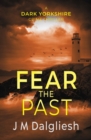 Fear the Past - Book