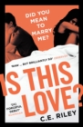 Is This Love? : Longlisted for the 2023 Polari First Book Prize - Book