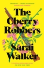 The Cherry Robbers - Book