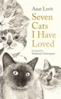 Seven Cats I Have Loved - Book