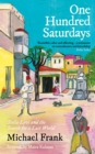One Hundred Saturdays : SHORTLISTED FOR THE WINGATE PRIZE 2024: Stella Levi and the Vanished World of Jewish Rhodes - eBook