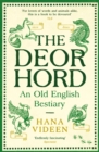 The Deorhord: An Old English Bestiary - Book