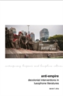 Anti-Empire: Decolonial Interventions in Lusophone Literatures - Book