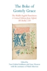 The Boke of Gostely Grace : The Middle English Translation: A Critical Edition from Oxford, MS Bodley 220 - Book