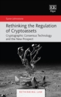 Rethinking the Regulation of Cryptoassets - eBook