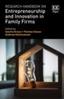Research Handbook on Entrepreneurship and Innovation in Family Firms - eBook
