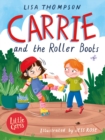 Carrie and the Roller Boots - Book