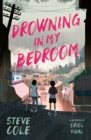 Drowning in My Bedroom - Book