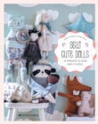 Sew Cute Toys : 24 Gifts to Make and Treasure - Book