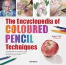 Encyclopedia of Coloured Pencil Techniques - eBook