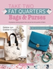 Take Two Fat Quarters: Bags & Purses - eBook