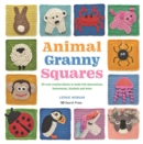 Animal Granny Squares : 40 cute crochet blocks to make into decorations, homewares, blankets and more - eBook
