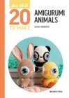 All-New Twenty to Make: Amigurumi Animals - eBook