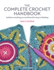 Complete Crochet Handbook : Includes everything you need from first steps to finishing - eBook
