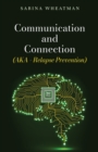 Communication and Connection (AKA - Relapse Prevention) - Book