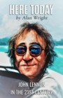 Here Today : John Lennon in the 21st Century - Book