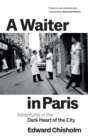 A Waiter in Paris - Book