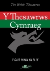 Thesawrws Cymraeg, Y / Welsh Thesaurus, The, 2020 : The Welsh Theusarus - Book