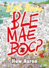 Llyfr Lliwio Ble Mae Boc? - Book