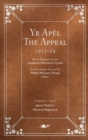 Apel, Yr / Appeal, The : Hawlio Heddwch: Ymgyrch Menywod Cymru dros Fyd heb Ryfel 1923–2023 / Project Peace: The Women of Wales and a World Without War 1923–2023 - Book