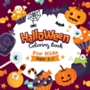 The Halloween Coloring Book For Kids : Halloween Coloring and Activity Book: Children Coloring Workbooks for Kids: Boys, Girls and Toddlers Ages 2-4, 4-8 - Kids Halloween Gift - Book