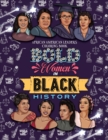 Bold Women in Black History : African American Leaders Coloring Book for Girls, Boys and Their Parents - Book