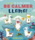 Be Calmer, Llama! - Book