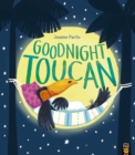 Goodnight Toucan - Book