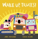 Wake Up, Trucks! - Book