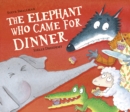 The Elephant Who Came for Dinner - Book
