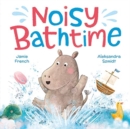 Noisy Bathtime - Book