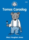 Cyfres Darllen Stori: Tomos Caradog - Book