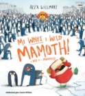 Mi Wnes i Weld Mamoth! / i Did See a Mammoth! - Book
