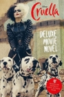 Disney Cruella: Deluxe Movie Novel - Book