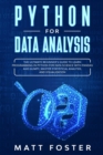 Python for Data Analysis : The Ultimate Beginner's Guide To Learn Programming In Python For Data Science With Pandas And Numpy, Master Statistical Analysis, And Visualization - Book