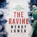 The Ravine : A family, a photograph, a Holocaust massacre revealed - Book
