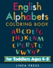 English Alphabets : Coloring Book for Toddlers Ages 4-8 - Book