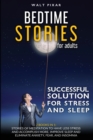 Bedtime Stories for Adults-SUCCESSFUL SOLUTIONS FOR STRESS AND SLEEP-2 BOOKS IN 1 - Book