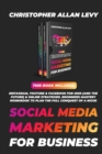 Social Media Marketing for Business : THIS BOOK INCLUDES: Instagram, YouTube & Facebook for 2020 (and the Future) & Online Strategies. Beginners Mastery Workbook to Plan the FULL Conquest of a Niche - Book