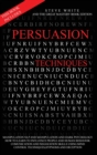 Persuasion Techniques : This Book Includes: Manipulation Nlp and Manipulation and Darkpsychology.How to Learn to Influence People and Human Behavior. Comunication and Negozation Skills Using Mind Cont - Book