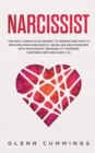 Narcissist : The Most Complete Blueprint to Understand How to Recover from Narcissistic Abuse and Relationships with Narcissistic Personality Disorder Partners (NPD Recovery 2.0) - Book