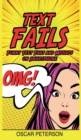Text Fails : Funny Text Fails and Mishaps on Smartphone - Book