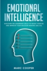 Emotional Intelligence : Discover the Leadership Skills to Boost Your EQ and Improve Your Decision Making (EQ 2.0) - Book