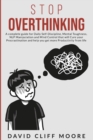 Stop Overthinking : A complete guide for Daily Self-Discipline, Mental Toughness, NLP Manipulation and Mind Control that will Cure your Procrastination and help you get more Productivity from life - Book