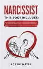 Narcissist : This Book Includes: Narcissistic Abuse, Codependent Relationships, Narcissistic Relationship, Empath Healing. Understanding Narcissism and other Personality Disorders. Stop Emotional Abus - Book