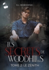Les Secrets de Woodhills : Tome 2: Le Zenith - Book